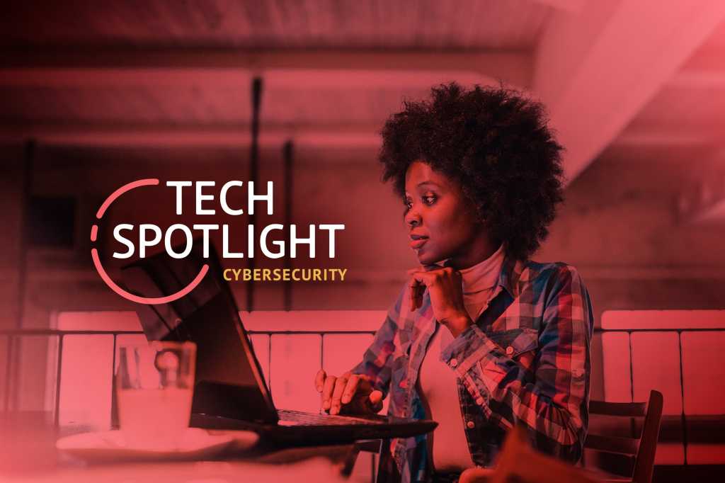 Tech Spotlight   >   Cybersecurity [CW]   >   A remote worker at her laptop.